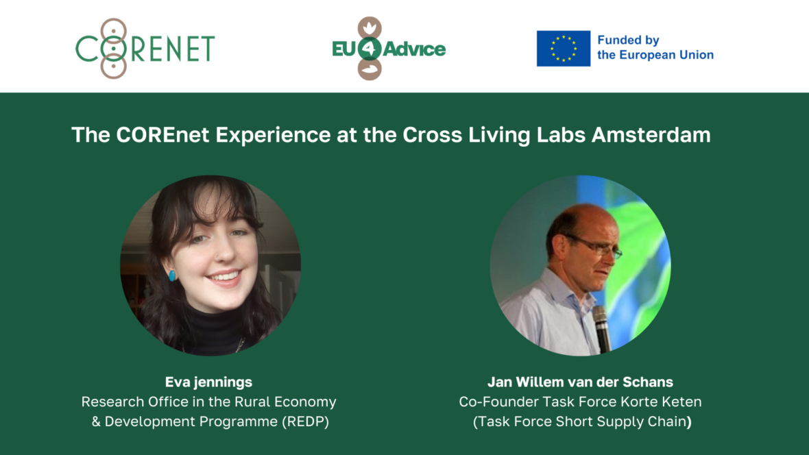 The COREnet Experience at the EU4Advice Cross Living Labs Event in the Netherlands