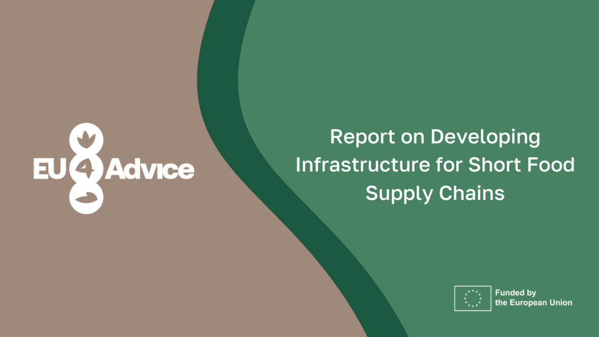  Report on Developing Infrastructure for Short Food Supply Chains